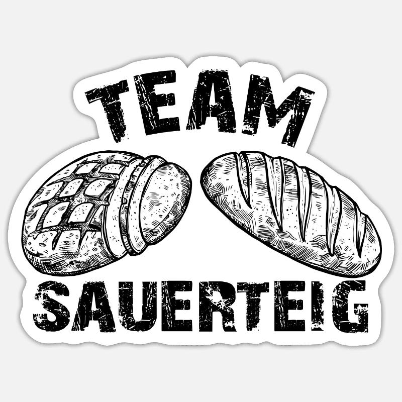 Team Sauerteig - selber backen ist die Devise Sticker Größe S (10 x 10 cm)