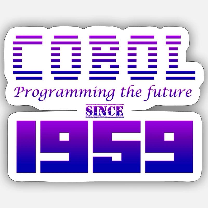 COBOL. Seit 1959 die Zukunft programmieren Sticker Größe S (10 x 10 cm)