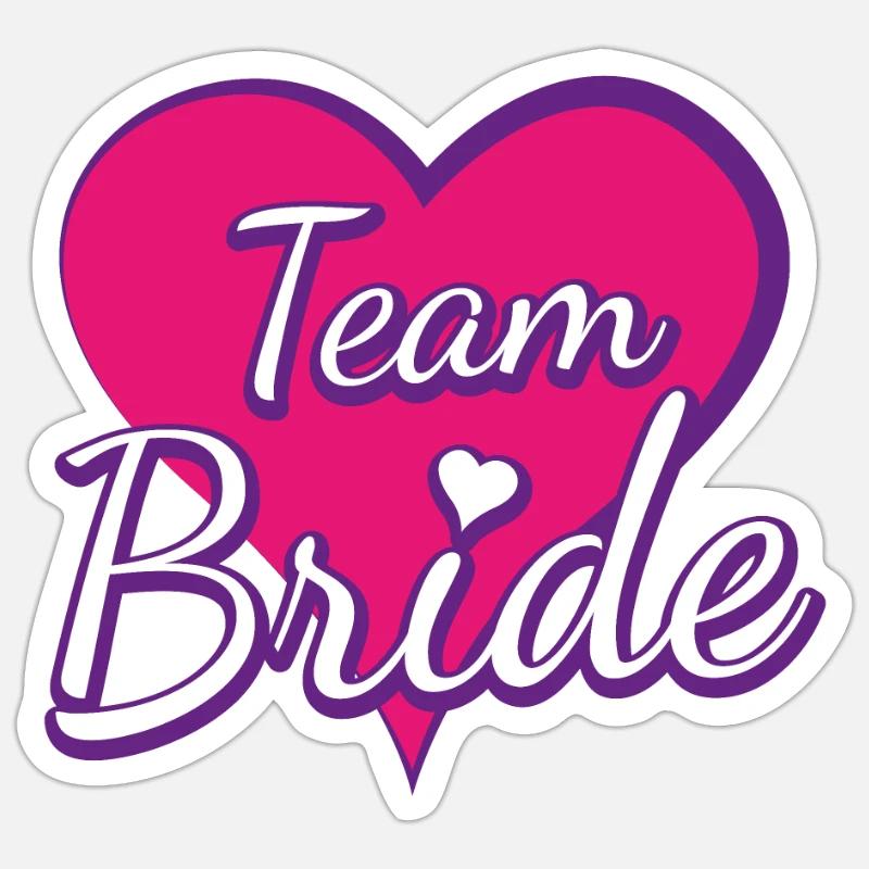 Team Bride - Sticker Größe S (10 x 10 cm) - Mattweiß
