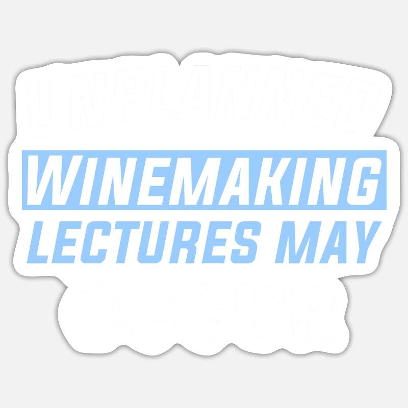 Des conférences de vinification non planifiées peuvent avoir lieu Sticker taille S (10 x 10 cm)
