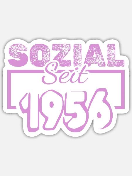 Sozial 1956 - Sticker Größe S (10 x 10 cm) - Mattweiß