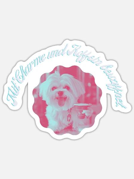 Charme und Koffein - Sticker Größe S (10 x 10 cm) - Mattweiß