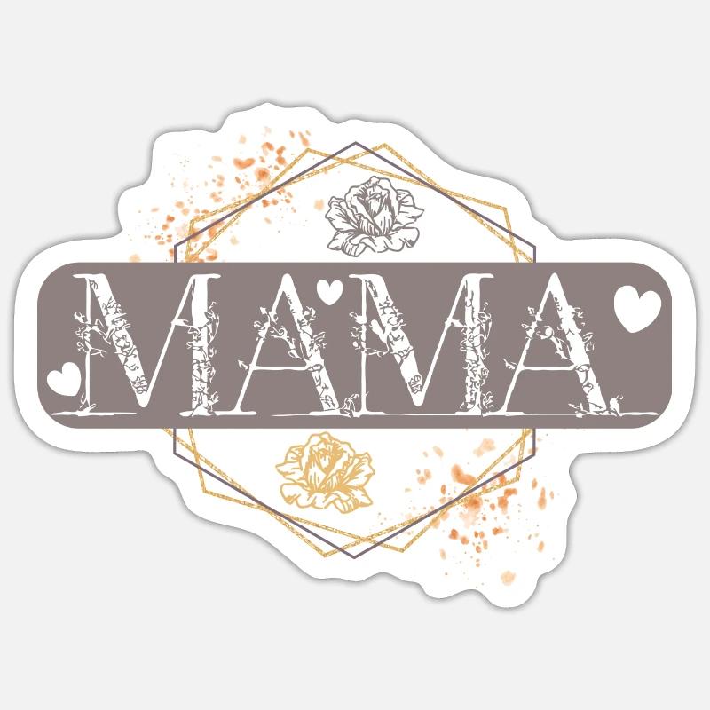 Mama Muttertag Geburtstag Geschenkidee Sticker Größe S (10 x 10 cm)