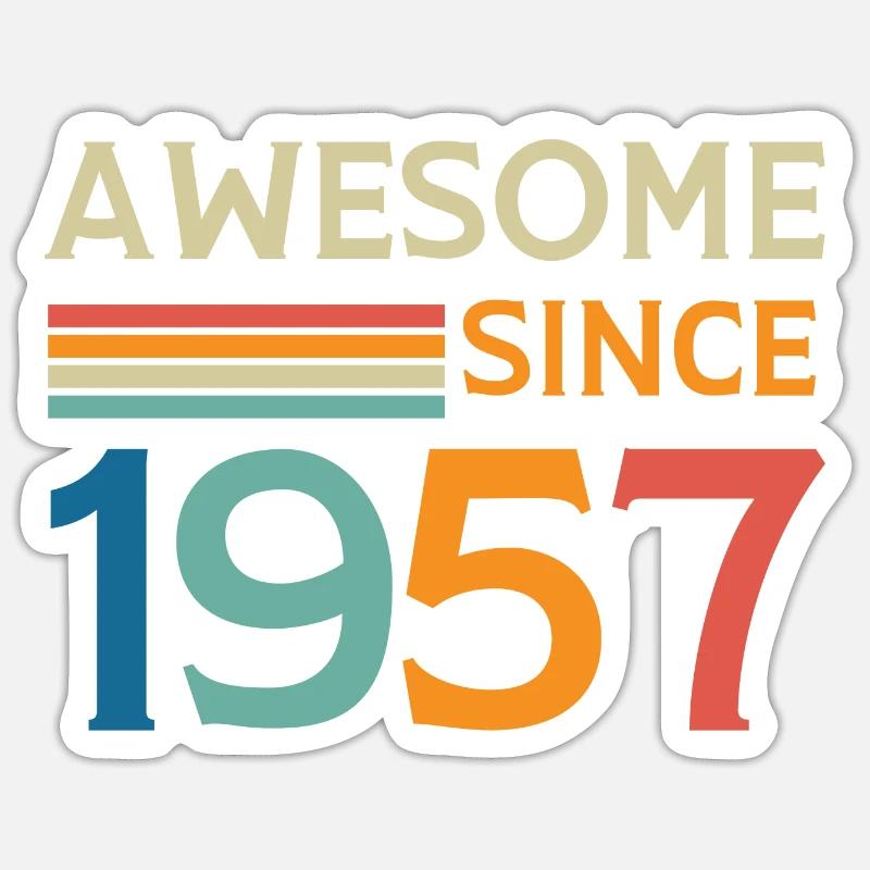 Awesome since 1957 - Sticker taille S (10 x 10 cm) - blanc mat