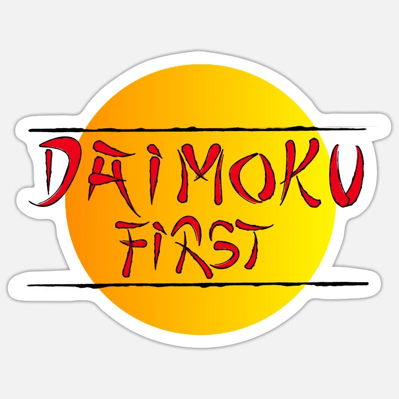 Daimoku First - Sticker Größe S (10 x 10 cm) - Mattweiß