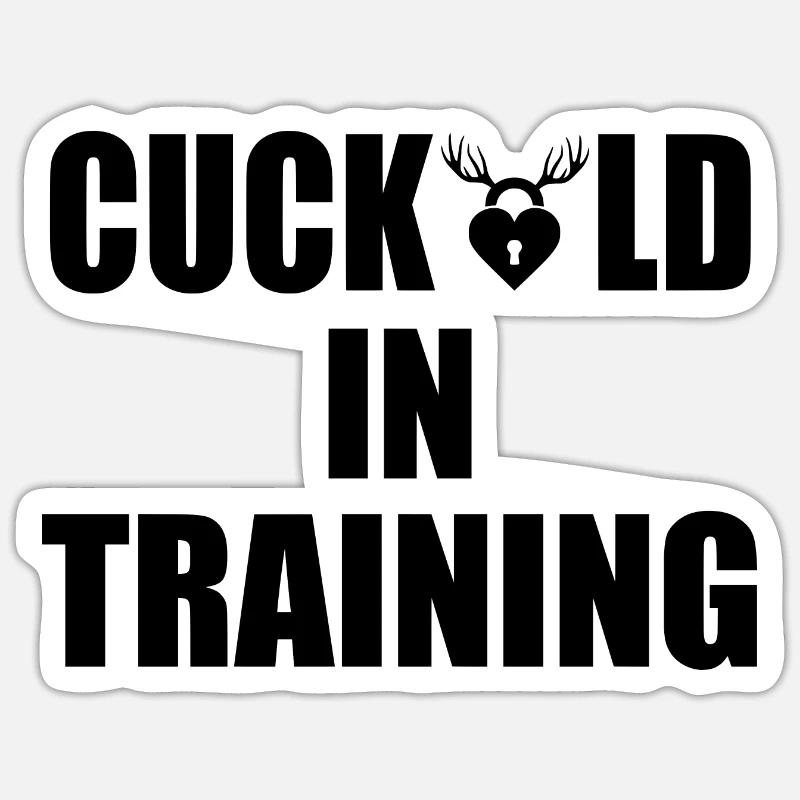 cuckold in training - Sticker size S (10 x 10 cm) - white matte