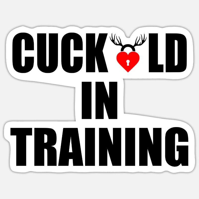 cuckold in training - Sticker size S (10 x 10 cm) - white matte