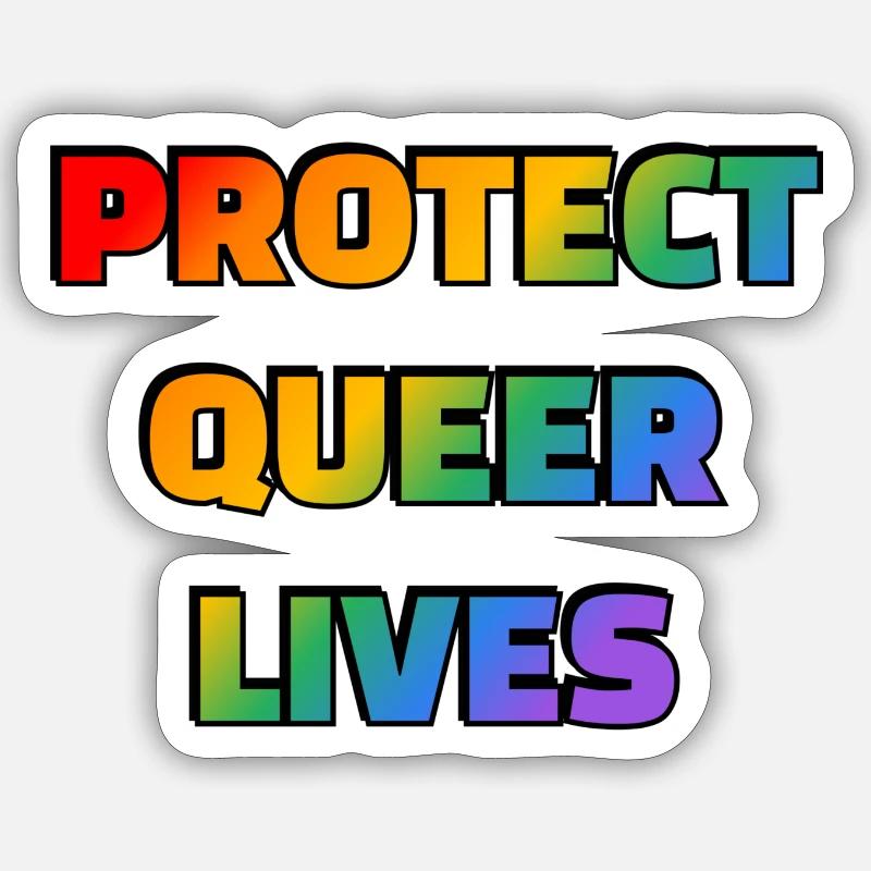 Protéger les vies queer Sticker taille S (10 x 10 cm)