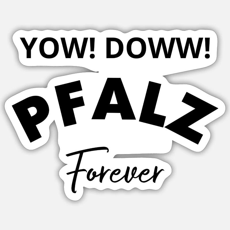 Forever Palatinate - Sticker size S (10 x 10 cm) - white matte