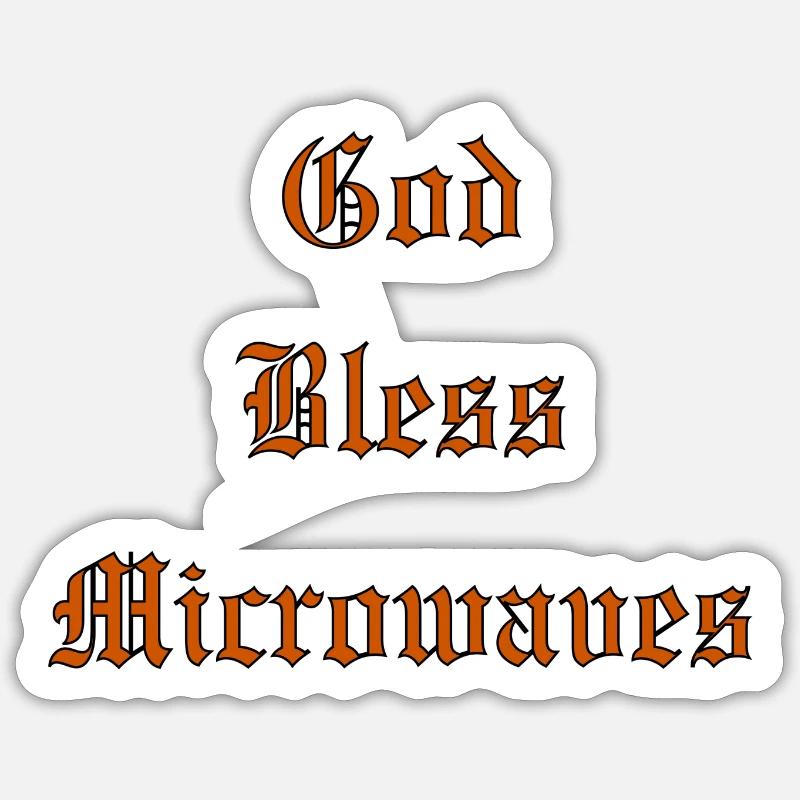 GodBlessMicrowaves - Sticker Größe S (10 x 10 cm) - Mattweiß