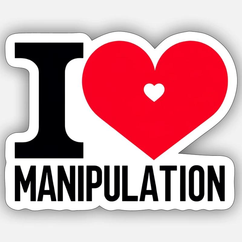 I love manipulation - Sticker size S (10 x 10 cm) - white matte