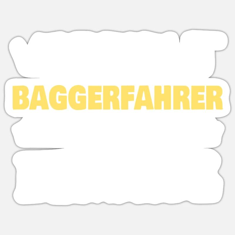 Baggerfahrer - Sticker Größe S (10 x 10 cm) - Mattweiß