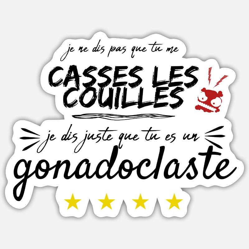 casse-couilles Sticker taille S (10 x 10 cm)
