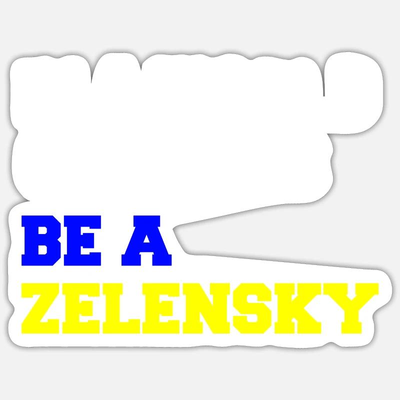 Dans un monde de Poutine, soyez un Zelensky - Sticker taille S (10 x 10 cm) - blanc mat