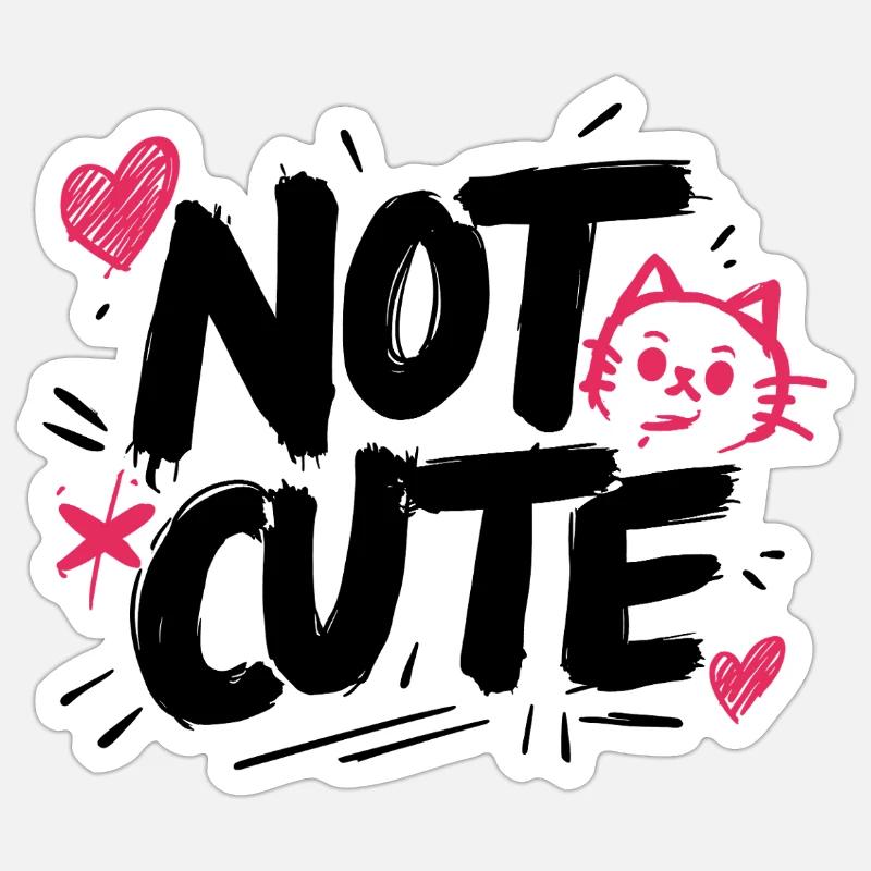 Pas mignon ! Sticker taille S (10 x 10 cm)