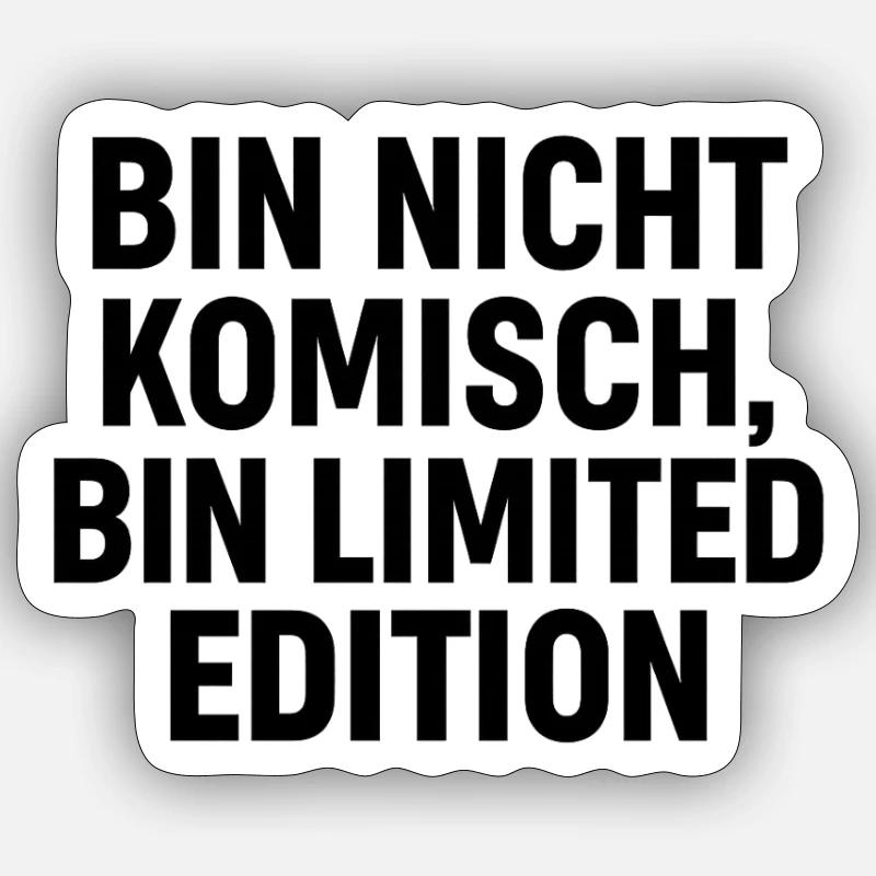 Bin nicht komisch – bin Limited Edition - Sticker Größe S (10 x 10 cm) - Mattweiß