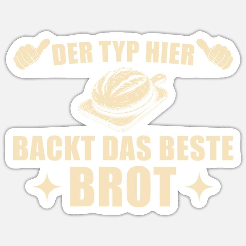 Brot backen - Bester Bäcker Geschenkidee - Sticker Größe S (10 x 10 cm) - Mattweiß