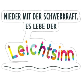 Es lebe der Leichtsinn – Bunt & lebensfroh - Sticker Größe S (10 x 10 cm) - Mattweiß - Vorne