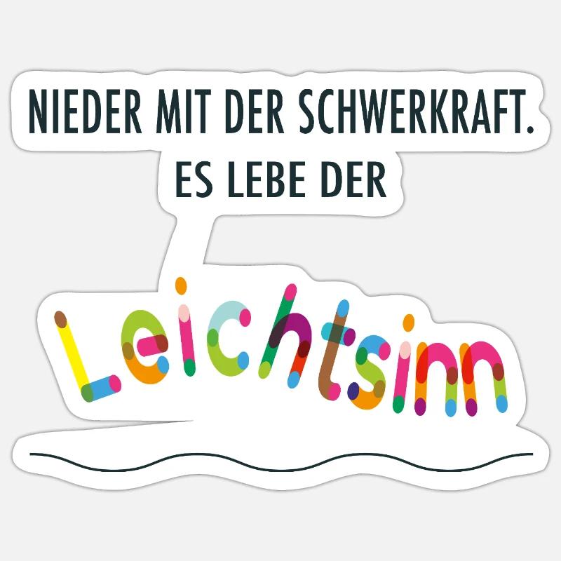 Long live recklessness – colorful & cheerful Sticker size S (10 x 10 cm)