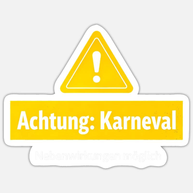 Attention carnival side effects possible - Sticker size S (10 x 10 cm) - white matte