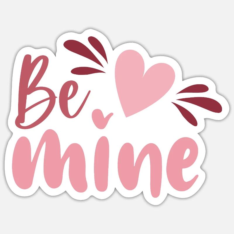 Be Mine Heart Skript - Sticker Größe S (10 x 10 cm) - Mattweiß