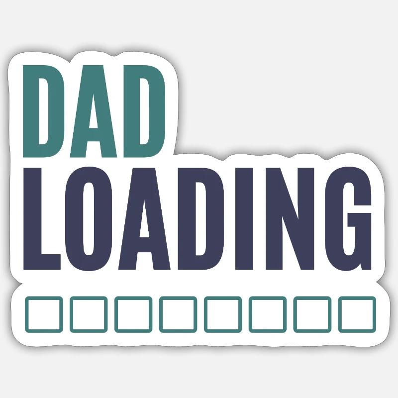Dad Loading Progress Bar Sticker size S (10 x 10 cm)