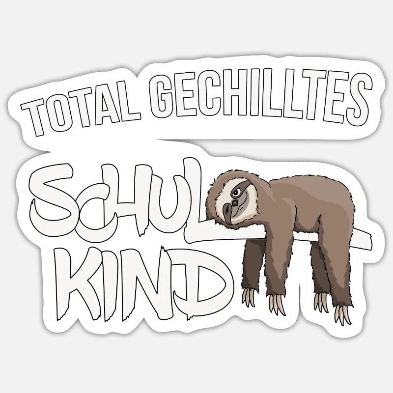 chill schoolchild first grader sloth gift Sticker size S (10 x 10 cm)
