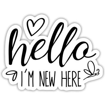 Hello - I´m new here - for boys and girls - Sticker Größe S (10 x 10 cm) - Mattweiß - Vorne