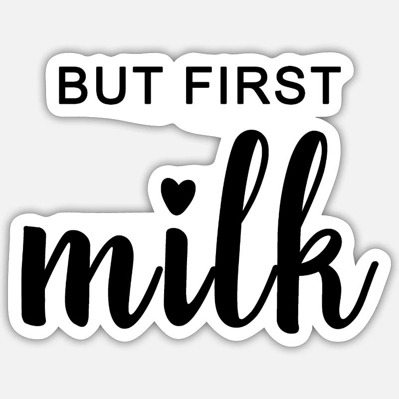 MAIS PREMIER LAIT. Idée cadeau pour la mère et l'enfant - Sticker taille S (10 x 10 cm) - blanc mat