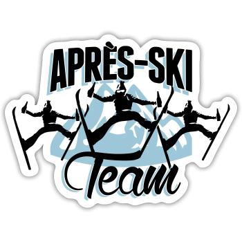 après ski team - skiing - winter holiday winter - Sticker size S (10 x 10 cm) - white matte - Front