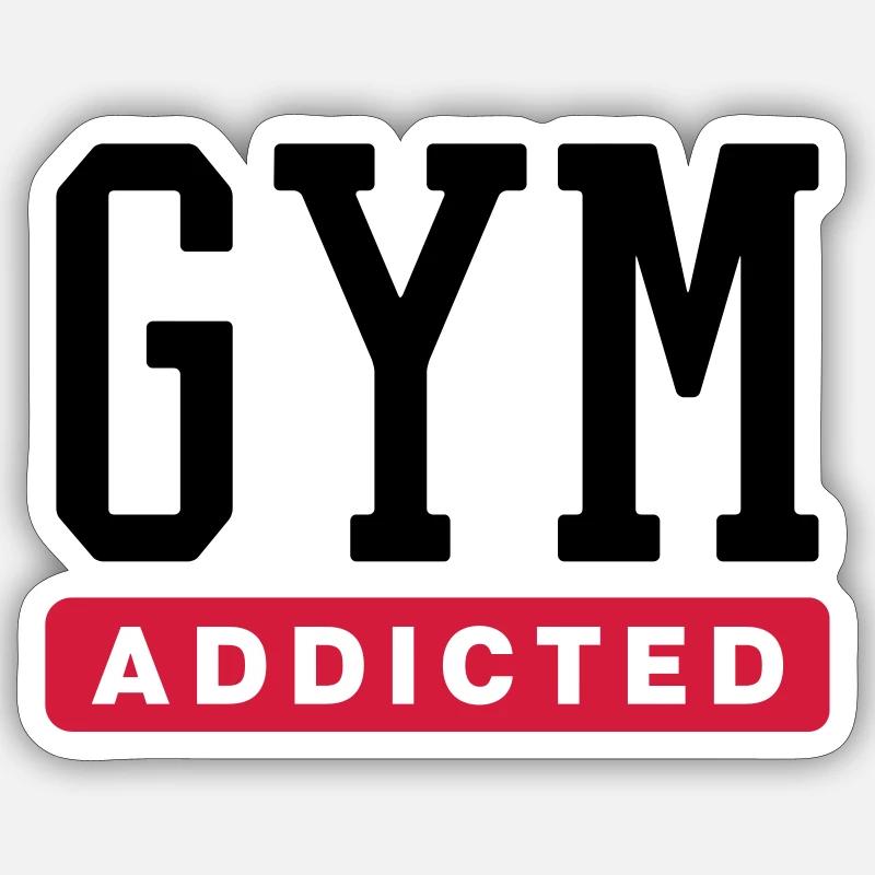 GYM ADDICTED - Sticker size S (10 x 10 cm) - white matte