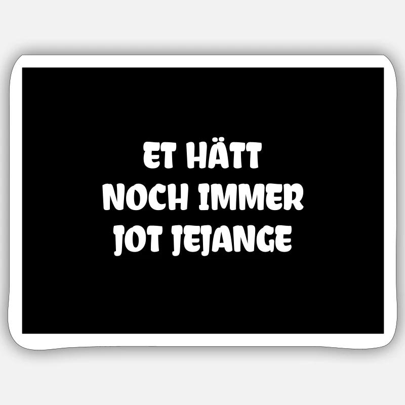 Lustige Sprüche Kölner Karneval - Sticker Größe S (10 x 10 cm) - Mattweiß