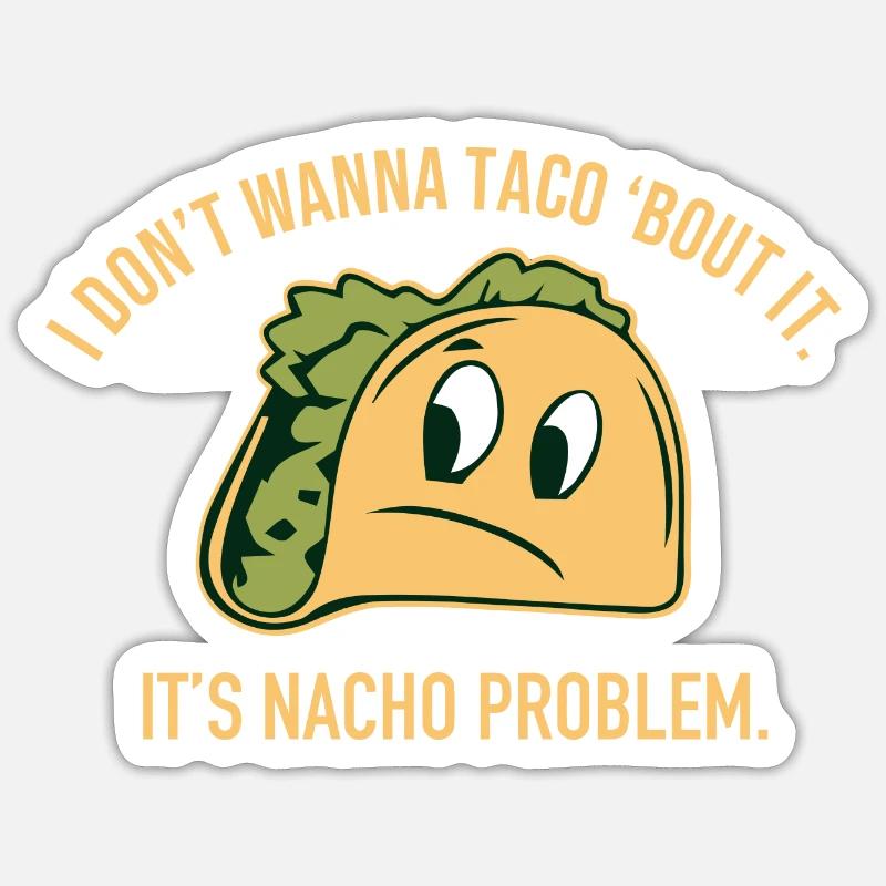 Citation de Taco - Sticker taille S (10 x 10 cm) - blanc mat