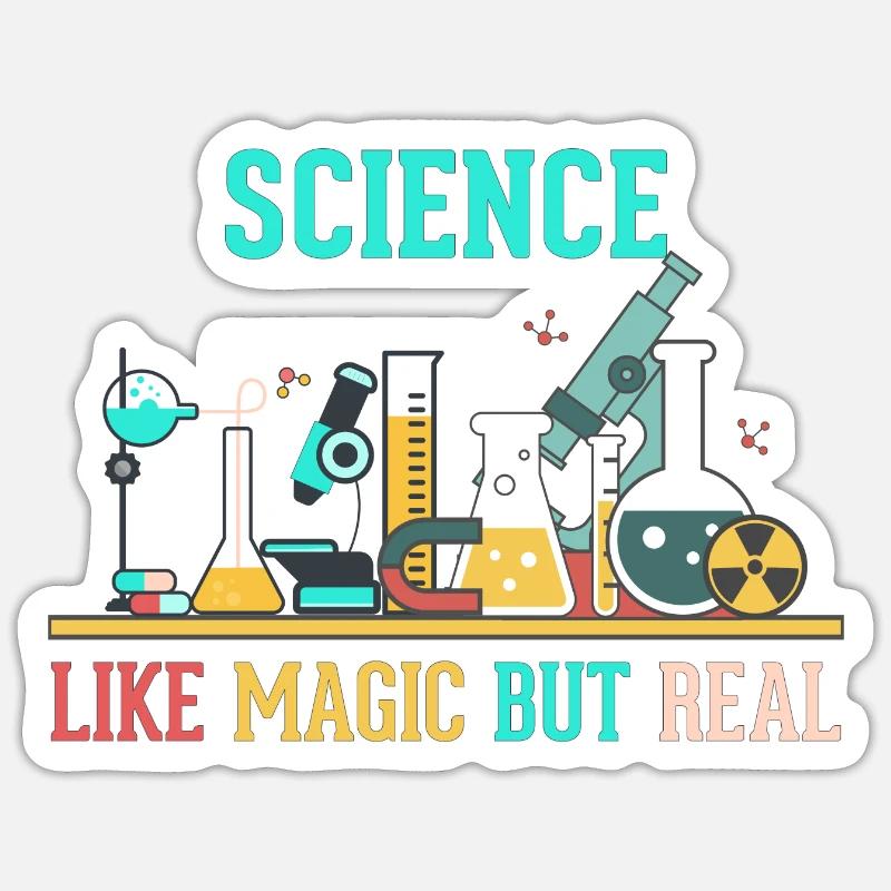 SCIENCE - LIKE MAGIC BUT REAL - Sticker Größe S (10 x 10 cm) - Mattweiß