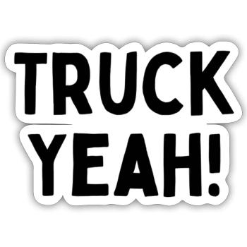 Truck Yeah - Sticker Größe S (10 x 10 cm) - Mattweiß - Vorne
