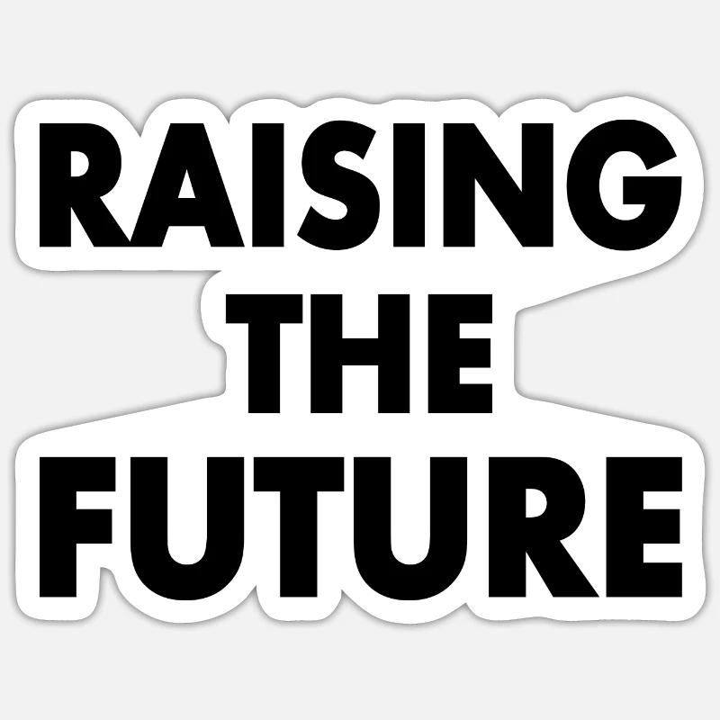 Raising the future - Sticker taille S (10 x 10 cm) - blanc mat