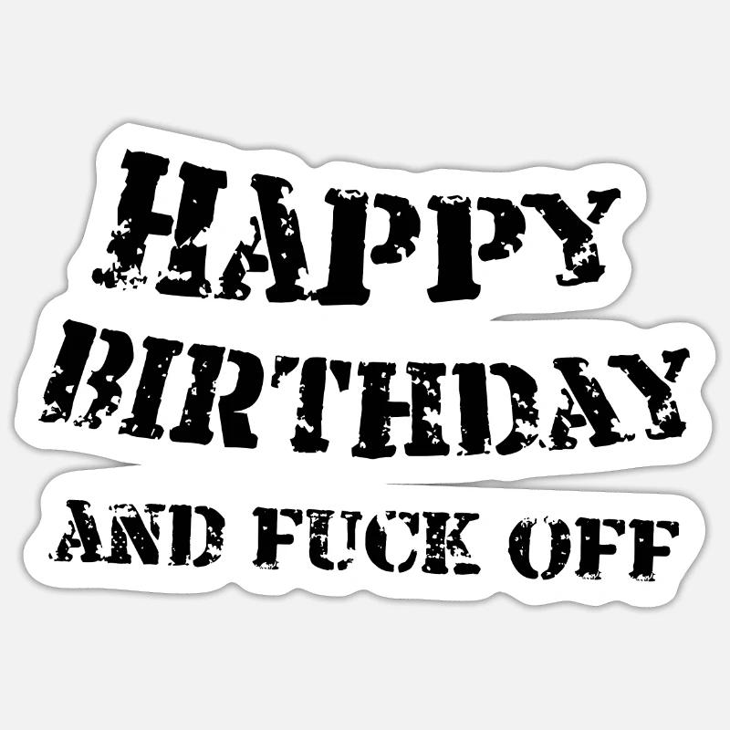 Joyeux anniversaire et - Sticker taille S (10 x 10 cm) - blanc mat