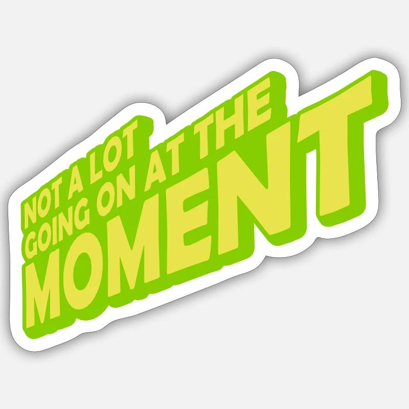 Not much going on - Sticker Größe S (10 x 10 cm) - Mattweiß