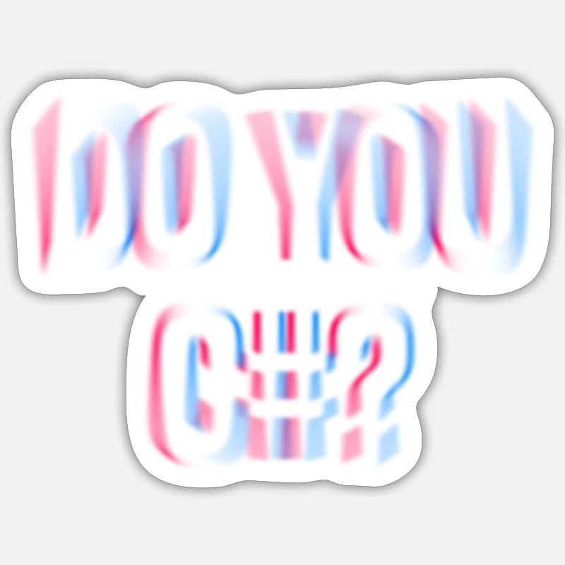 Voyez-vous Sharp? (C#) Design flou pour les nerds - Sticker taille S (10 x 10 cm) - blanc mat