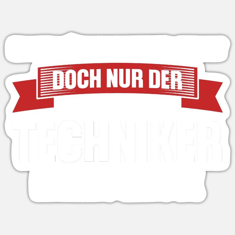 Techniker Beruf Fachmann Technik Geschenk Sticker Größe S (10 x 10 cm)