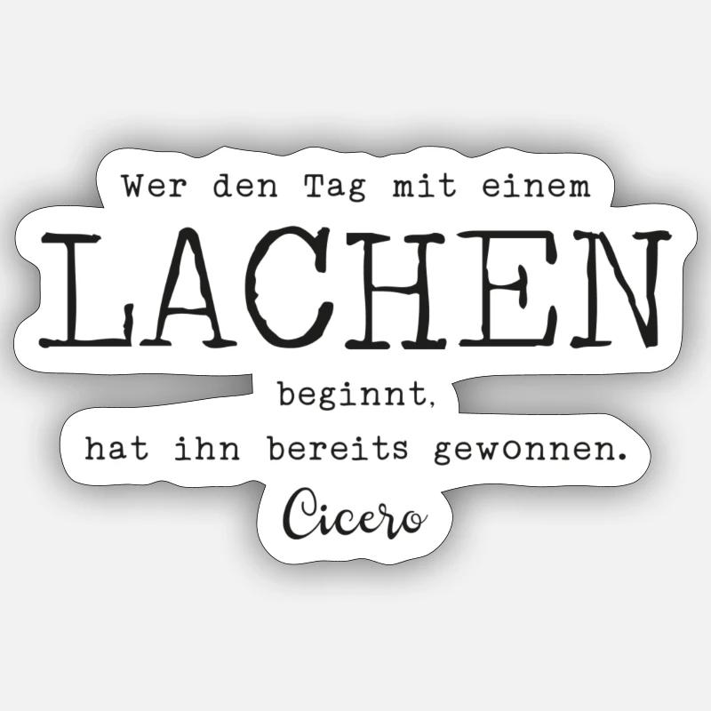 Wer den Tag mit Lachen beginnt hat gewonnen - Sticker Größe S (10 x 10 cm) - Mattweiß