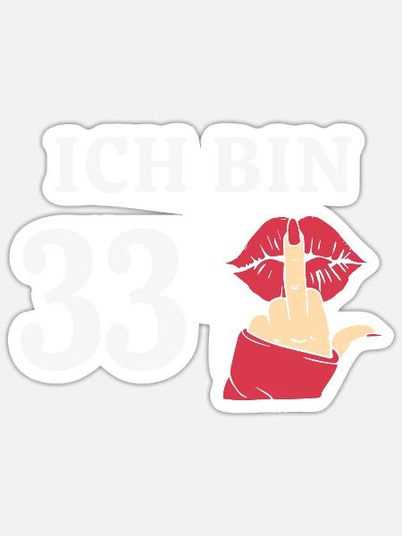 34 Jahre Geburtstag Sprüche Frauen Geschenk Idee - Sticker Größe S (10 x 10 cm) - Mattweiß