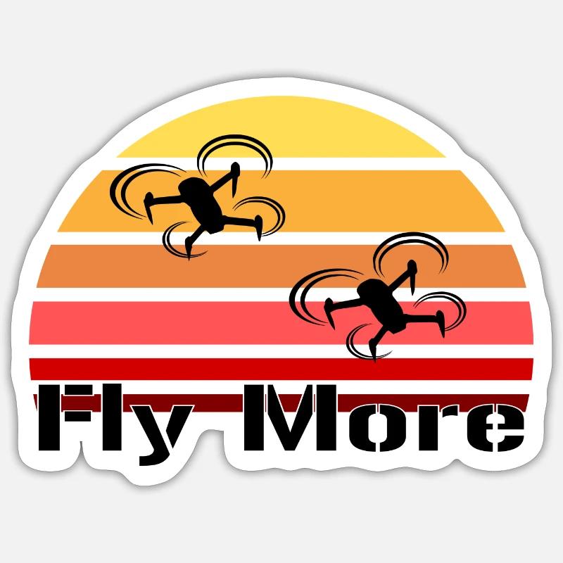 Fly More - Sticker Größe S (10 x 10 cm) - Mattweiß