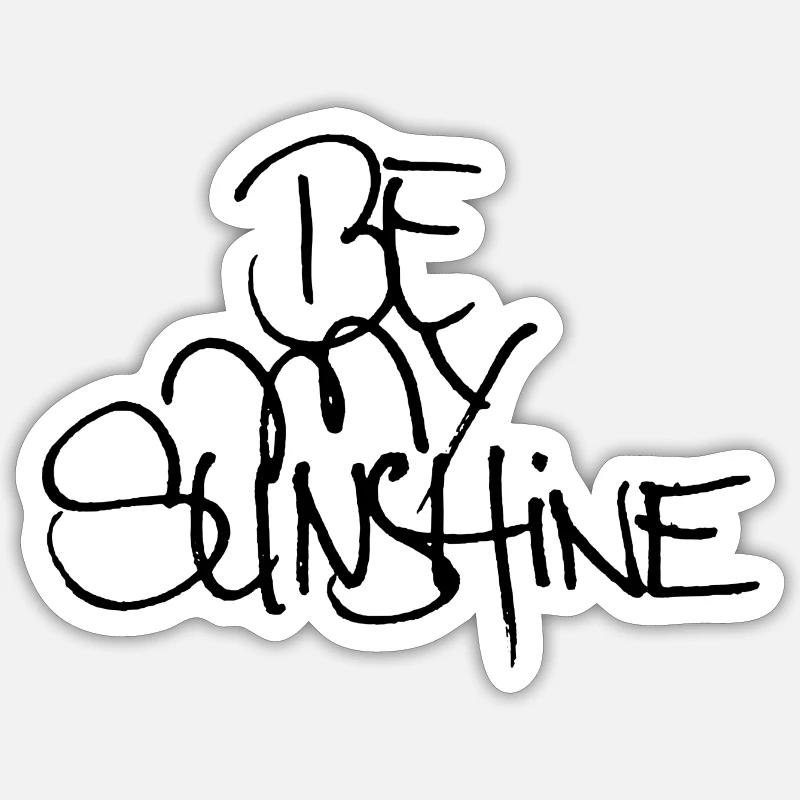 Sois mon soleil - Sticker taille S (10 x 10 cm) - blanc mat