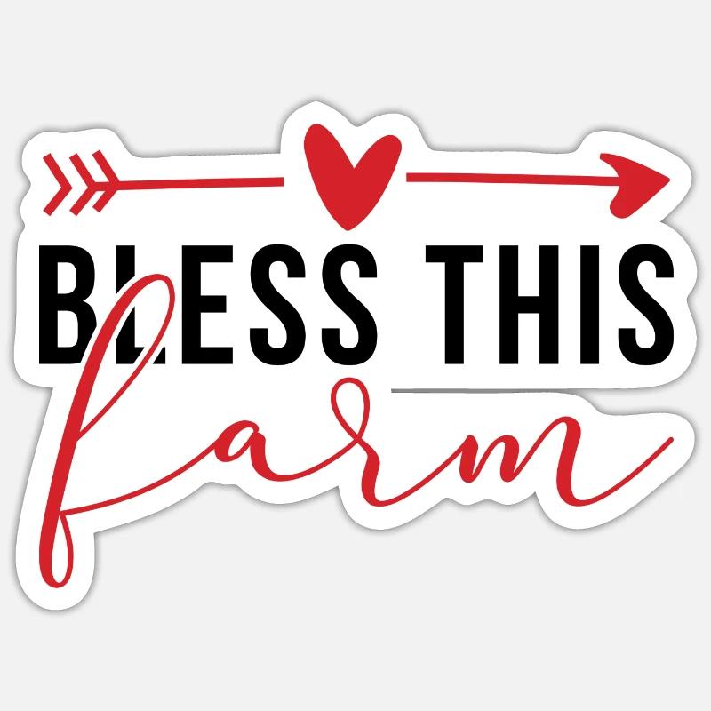 Bless This Farm Sticker Größe S (10 x 10 cm)