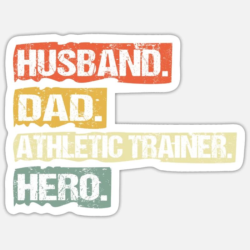 Athletic Trainer Dad Ehemann Sprüche Lustige - Sticker Größe S (10 x 10 cm) - Mattweiß
