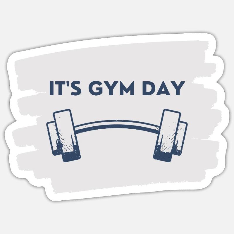 It's gym day - Sticker taille S (10 x 10 cm) - blanc mat