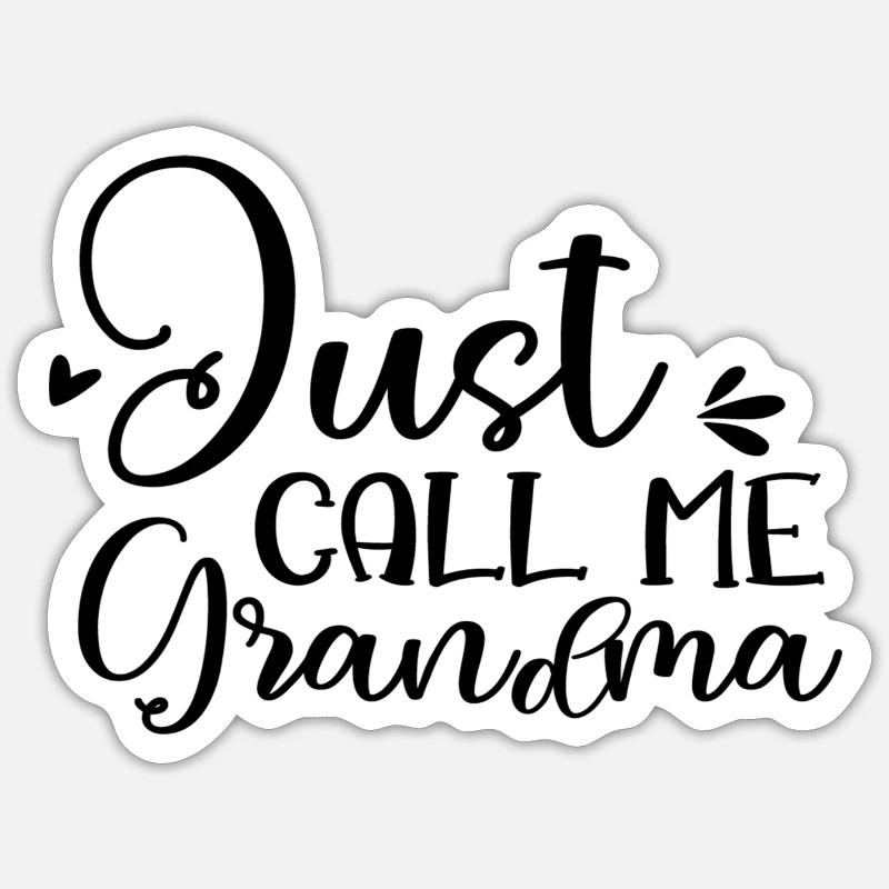Appelez-moi grand-mère - Sticker taille S (10 x 10 cm) - blanc mat