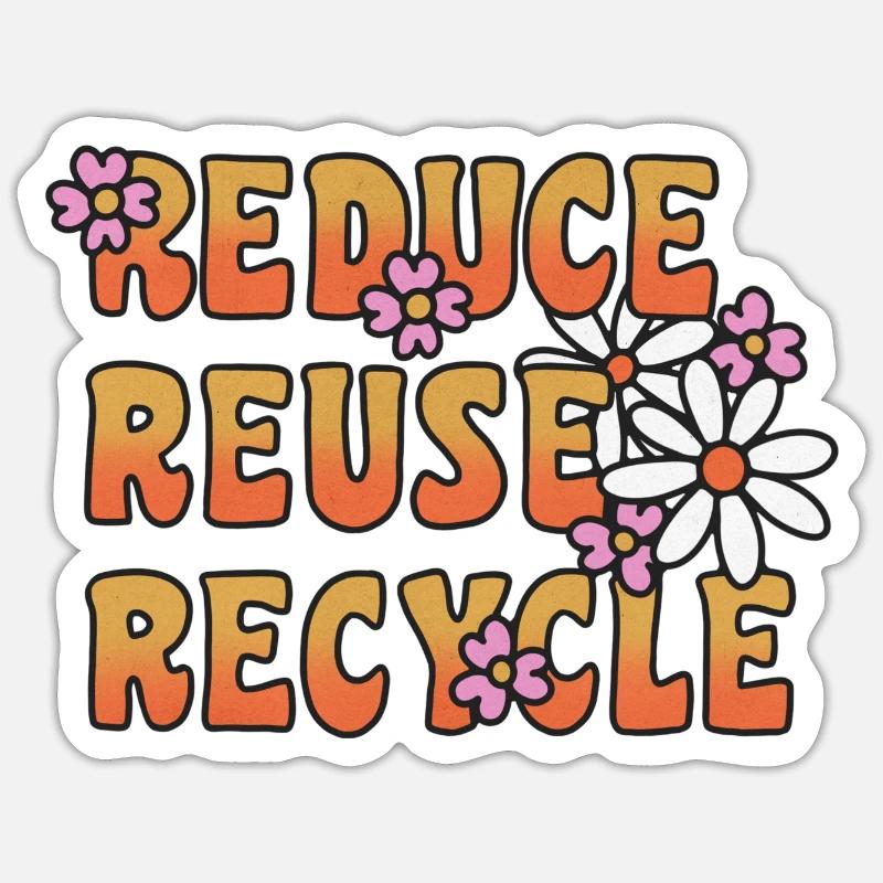 Reduce Reuse Recycle Blümchen - Sticker Größe S (10 x 10 cm) - Mattweiß