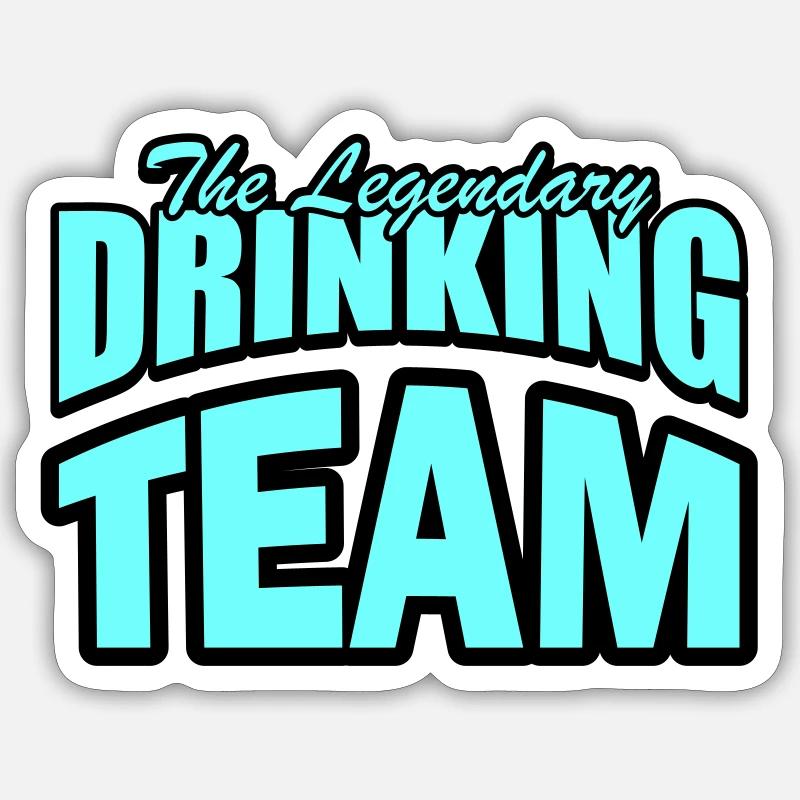 Drinking Team Sticker size S (10 x 10 cm)